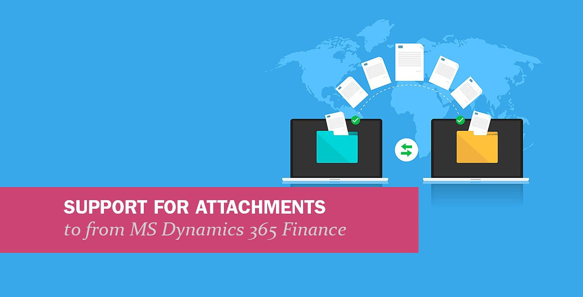 Unterstützung für Anhänge von und nach Dynamics 365 Finance (Lesen oder Schreiben)
