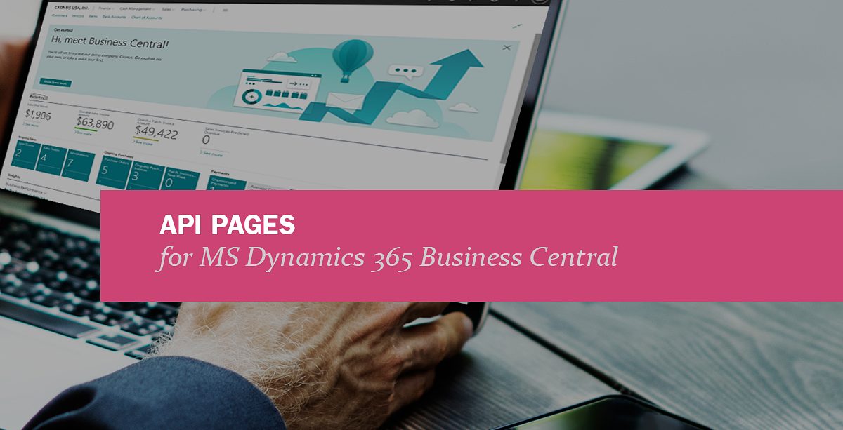¿Qué son las páginas API en Microsoft Dynamics 365 Business Central?