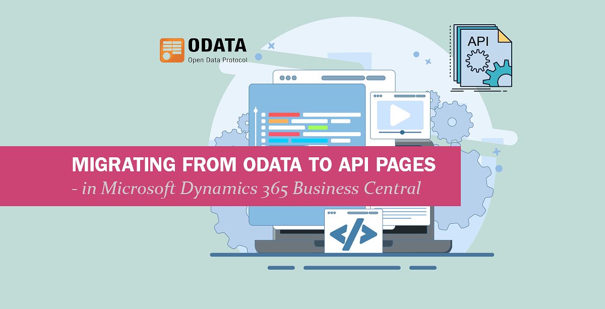 So migrieren Sie OData zu API-Seiten in Dynamics 365 Business Central